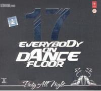 Everybody On Dance Floor Vol 17 Party All Night - 2CD Set (Bollywood Latest Hits / Remixes / Film Songs Compilation) by Various