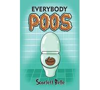 Everybody Poos