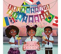 Everybody"s Birthday: The Maddy Series