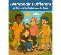 Everybody’s Different (Inclusive Story Time)
