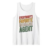 Everybody’s Favorite Insurance Agent, Sales Policy Agent Tank Top