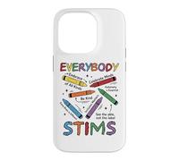 Everybody Stims Special Education Teacher Autism Awareness Case for iPhone 14 Pro