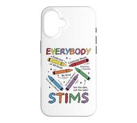 Everybody Stims Special Education Teacher Autism Awareness Case for iPhone 16