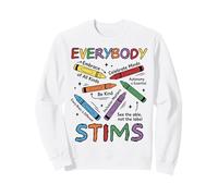 Everybody Stims Special Education Teacher Autism Awareness Sweatshirt