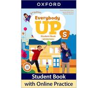 Everybody Up: Starter Level: Student Book with Online Practice: Print Student Book and 2 years' access to Online Practice and Student Resources, available on Oxford English Hub.