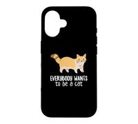 Everybody Want to Be A Cat Funny Pet Cat Lover Case for iPhone 16