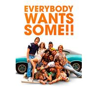 Everybody Wants Some!!