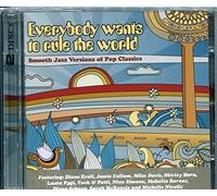 Everybody Wants to Rule the World - Everybody Wants to Rule the World