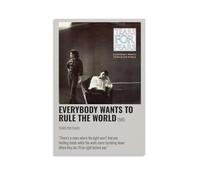 Everybody Wants to Rule The World Poster for Living Room Bedroom Wall Art Decorative Painting Cover Print 16x24inch(40x60cm) Unframe-style