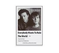 Everybody Wants to Rule The World-Tears for FearsModern Wall Art Poster Textured Canvas Print for Living Room A Striking Centerpiece for Your Home Office DecorUnframe-style16x24inch(40x60cm)