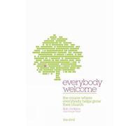 Everybody Welcome: The DVD: The Course Where Everybody Helps Grow Their Church
