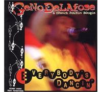 Everybody's Dancin by GENO & FRENCH ROCKIN BOOGIE DELAFOSE (2003-05-06)