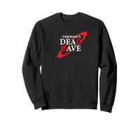 Everybody's Dead Dave Red Dwarf Holly Sweatshirt