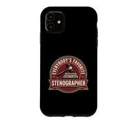 Everybody's Favorite Stenographer Court Reporter Case for iPhone 11