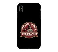 Everybody's Favorite Stenographer Court Reporter Case for iPhone XS Max