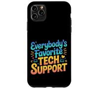 Everybody's Favorite Tech Support Programmer Coder |- Case for iPhone 11 Pro Max