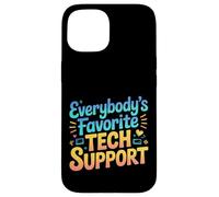 Everybody's Favorite Tech Support Programmer Coder |- Case for iPhone 15