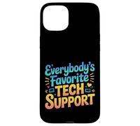 Everybody's Favorite Tech Support Programmer Coder |- Case for iPhone 15 Plus