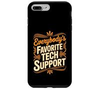 Everybody's Favorite Tech Support Programmer Coder - Case for iPhone 7 Plus/8 Plus