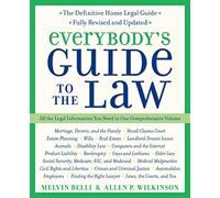 Everybody's Guide to the Law: All the Legal Information You Need in One Comprehensive Volume (Harperresource Book)