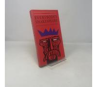 Everybody's Shakespeare: Reflections Chiefly on the Tragedies