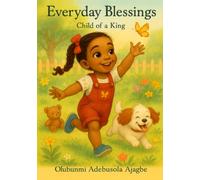 Everyday Blessings: Child of a King