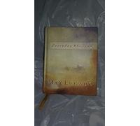 Everyday Blessings: Inspirational Thoughts from Max Lucado