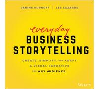 EVERYDAY BUSINESS STORYTELLING by Janine Kurnoff Paperback Self Help
