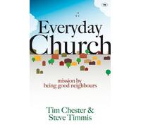 Everyday Church: Mission By Being Good Neighbours