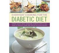 Everyday Cooking for the Diabetic Diet
