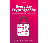 Everyday Cryptography 3e: Fundamental Principles and Applications
