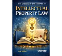 Everyday Dictionary of IP Law