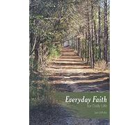 Everyday Faith for Daily Life