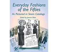 Everyday Fashions of the Fifties (Dover Fashion and Costumes)
