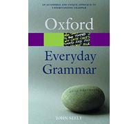 Everyday Grammar: (Oxford Quick Reference)