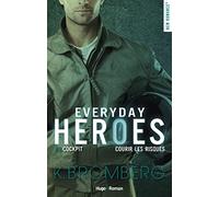 Everyday heroes - Tome 03: Cockpit - prendre des risques