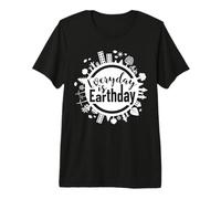 Everyday is Earth Day Environmental Climate Change Premium T-Shirt
