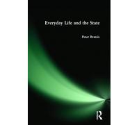 Everyday Life and the State – Routledge