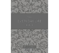 Everyday Life Bible (Fashion Edition: Gray Imitation Leather): The Power of God's Word for Everyday Living