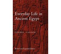 Everyday Life in Ancient Egypt