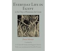 Everyday Life in Egypt in the Days of Ramesses The Great