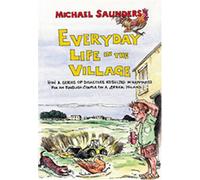 Everyday Life in the Village
