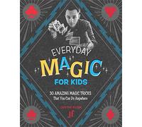 Everyday Magic for Kids