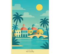 Everyday Magic - The Coral Bay: A Lined Notebook, 7 x 10