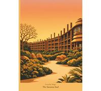 Everyday Magic - The Savanna Soul: A Lined Notebook, 7 x 10