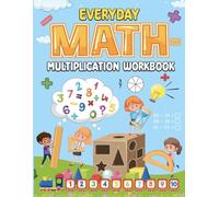 Everyday Math Multiplication Workbook