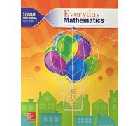 Everyday Mathematics 4, Grade 3, Student Math Journal 1 (Everyday Math)