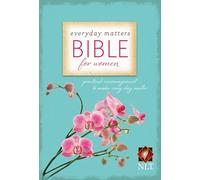 Everyday Matters Bible for Women: New Living Translation