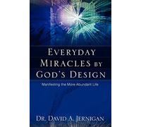 Everyday Miracles by God's Design