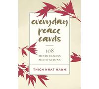Everyday Peace Cards: 108 Mindfulness Meditations